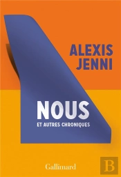 Nous, Et Autres Chroniques