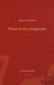 Nous Et Nos Troupeaux