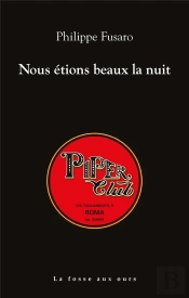 Nous Etions Beaux La Nuit