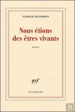Bertrand.pt - Nous Étions Des Êtres Vivants
