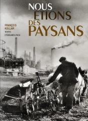 Nous Étions Des Paysans