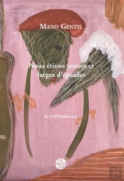 Bertrand.pt - Nous Etions Jeunes Et Larges D'Epaules