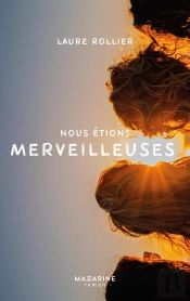 Nous Étions Merveilleuses