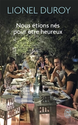 Bertrand.pt - Nous Étions Nés Pour Être Heureux