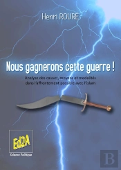 Nous Gagnerons Cette Guerre !