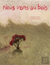 Nous Irons Au Bois