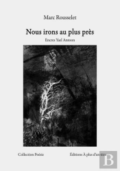 Nous Irons Au Plus Près