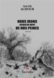 Nous Irons Jusqu'Au Bout De Nos Peines