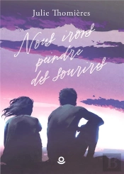 Nous Irons Peindre Des Sourires