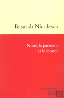 Bertrand.pt - Nous La Particule Et Le Monde