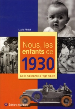 Bertrand.pt - Nous, Les Enfants De 1930