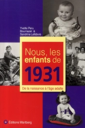 Nous, Les Enfants De 1931