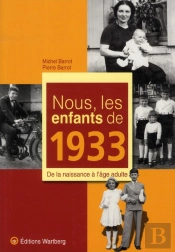 Nous, Les Enfants De 1933