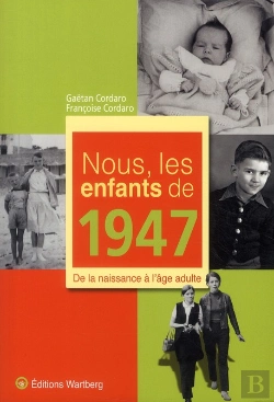 Bertrand.pt - nous, les enfants de 1947