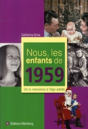 Nous, Les Enfants De 1959