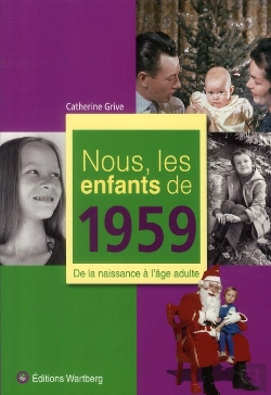 Bertrand.pt - Nous, Les Enfants De 1959