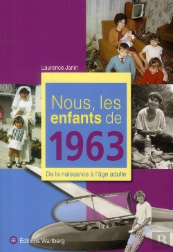 Bertrand.pt - Nous, Les Enfants De 1963
