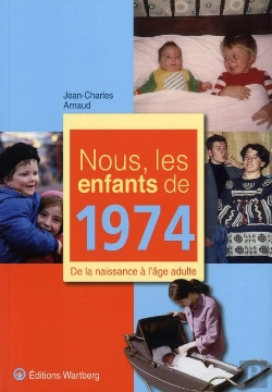 Bertrand.pt - Nous, Les Enfants De 1974