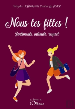 Bertrand.pt - Nous Les Filles : Sentiments, Intimite, Respect