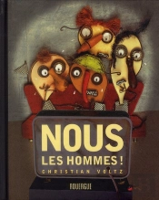 Nous, Les Hommes !