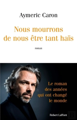Bertrand.pt - Nous Mourrons De Nous Être Tant Haïs