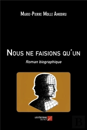 Nous Ne Faisions Qu'Un