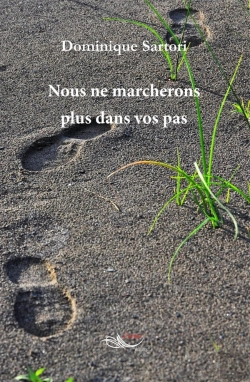 Bertrand.pt - Nous Ne Marcherons Plus Dans Vos Pas
