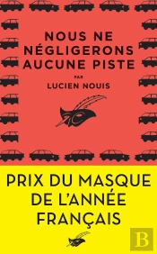 Nous Ne Négligerons Aucune Piste