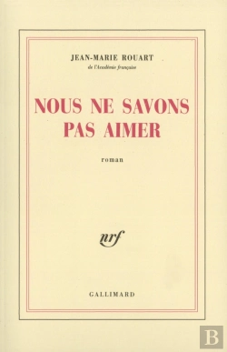 Bertrand.pt - Nous Ne Savons Pas Aimer