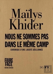 Nous Ne Sommes Pas Dans Le Même Camp