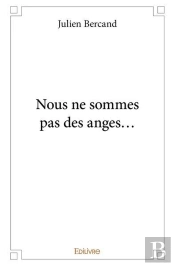 Nous Ne Sommes Pas Des Anges