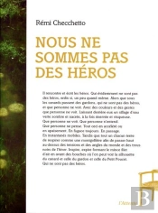 Nous Ne Sommes Pas Des Héros