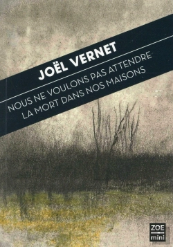 Bertrand.pt - Nous Ne Voulons Pas Attendre La Mort Dans Les Maisons