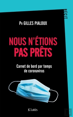 Bertrand.pt - Nous N'Etions Pas Prets ; Carnet De Bord Par Temps De Coronavirus
