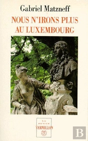 Nous N'Irons Plus Au Luxembourg