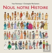 Nous, Notre Histoire