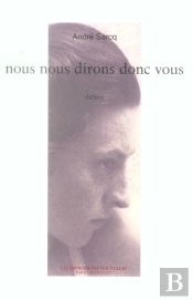 Nous Nous Dirons Donc Vous