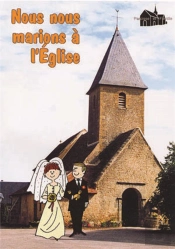Nous Nous Marions A L'Église