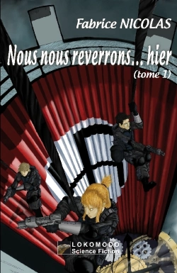 Bertrand.pt - Nous Nous Reverrons... Hier T.1