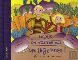 Bertrand.pt - Nous, On N'Aime Pas Les Légumes
