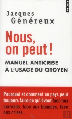Bertrand.pt - Nous, On Peut ! Manuel Anticrise À L'Usage Du Citoyen