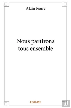 Bertrand.pt - Nous Partirons Tous Ensembles