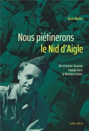 Nous Piétinerons Le Nid D'Aigle