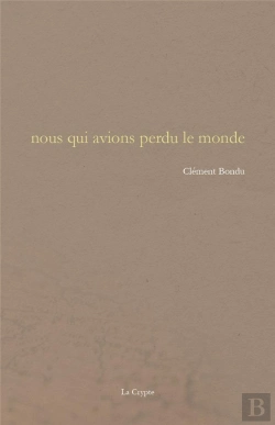 Bertrand.pt - Nous Qui Avions Perdu Le Monde