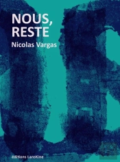 Nous, Reste