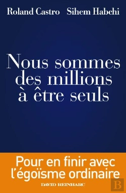 Bertrand.pt - Nous Sommes Des Millions A Etre Seuls