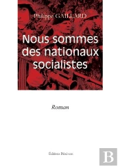 Nous Sommes Des Nationaux Socialistes