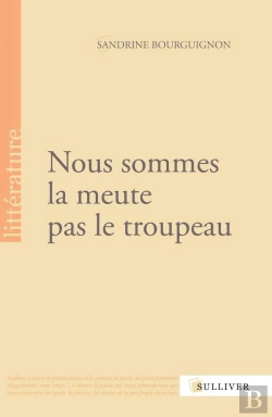 Bertrand.pt - Nous Sommes La Meute Pas Le Troupeau