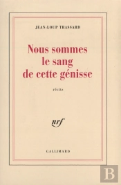 Nous Sommes Le Sang De Cette Génisse