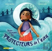 Nous Sommes Les Protecteurs De L'Eau